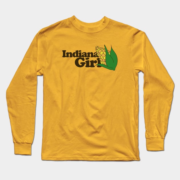 Indiana Girl Long Sleeve T-Shirt by bubbsnugg